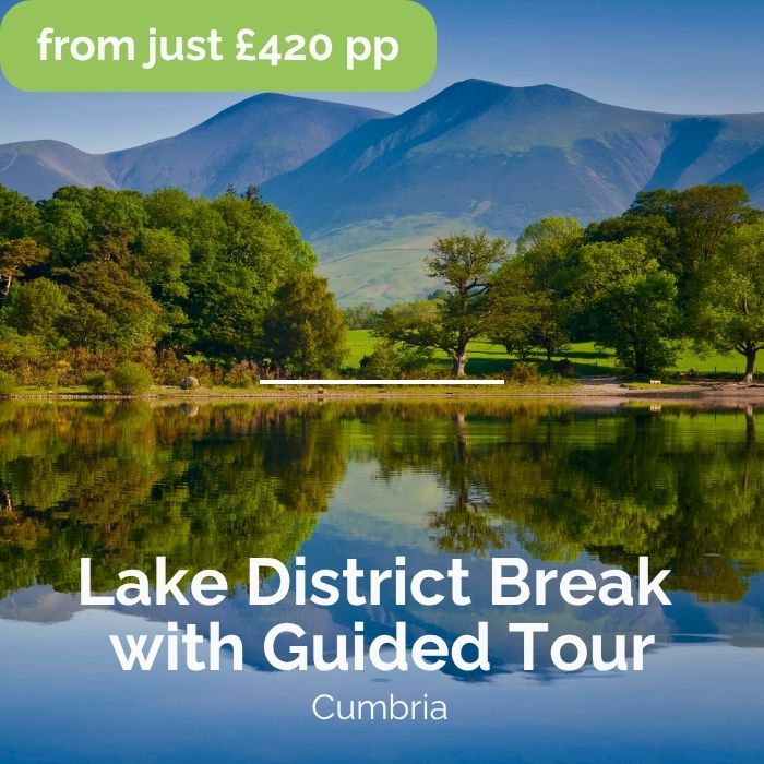Lake District Break with Guided Tour